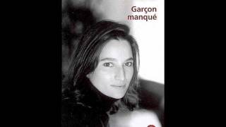 Nina Bouraoui Garçon manqué [upl. by Marline982]