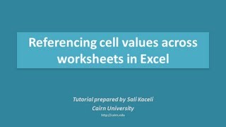 Referencing cell values across worksheets in Excel by using formulas [upl. by Binky486]