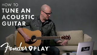 How to Tune an Acoustic Guitar for Beginners  Fender Play  Fender [upl. by Ttej937]