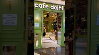 Cafe Delhi Heights in Inorbit Mall HYD inorbitmall trendingshorts [upl. by Anitram]