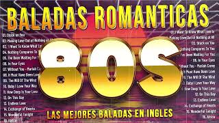 Baladas Romanticas De Los 80 y 90 En Ingles Del Recuerdos  De Todos Los Tiempos [upl. by Herold]