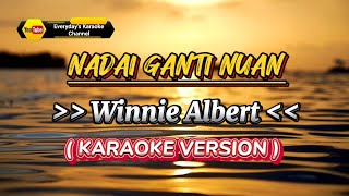 Nadai Ganti Nuan  Winnie Albert  Karaoke Version [upl. by Jegger]