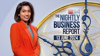 The Nightly Business Report 13th June 2024 [upl. by Beaufert]