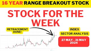 Stock for the week  Positional Stock  27 May  31 May 2024  Trading India [upl. by Neveda12]