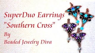 Beaded Earrings Tutorial  Southern Cross  Super Duo Beading [upl. by Bristow]