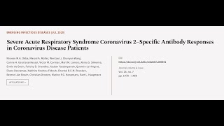 Severe Acute Respiratory Syndrome Coronavirus 2−Specific Antibody Responses in Corona  RTCLTV [upl. by Montfort337]