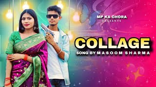 College  Masoom Sharma Ft Rajbir Khatana Ishwar Bharti Sunil Panwar New Haryanvi Song 2024 [upl. by Rea]