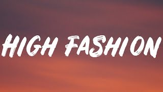 Roddy Ricch  High Fashion Lyrics Feat Mustard [upl. by Jarvis]