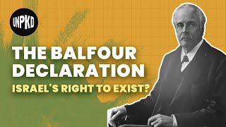 What is the Balfour Declaration  History of Israel Explained  Unpacked [upl. by Ahseenyt]