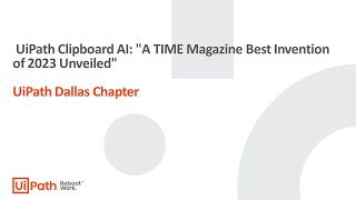 UiPath Clipboard AI quotA TIME Magazine Best Invention of 2023 Unveiledquot [upl. by Reppep]