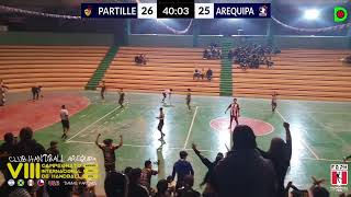 PARTILLE vs AREQUIPA SEMIFINAL varones VIII CAMPEONATO INTERNACIONAL DE HANDBALL [upl. by Niattirb]