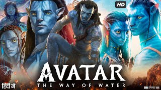 Avatar Full Movie In Hindi  Sam Worthington Zoe Saldana Sigourney Weaver  Review amp Facts HD [upl. by Nyberg]