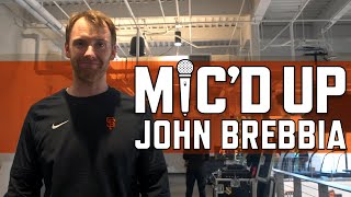 John Brebbia Micd up [upl. by Fowkes278]