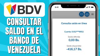 Cómo CONSULTAR Saldo En El Banco De Venezuela [upl. by Acinad]