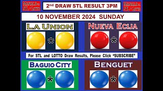 STL 2ND Draw 3PM Result La Union Nueva Ecija Baguio Benguet 10 November 2024 SUNDAY [upl. by Narf]