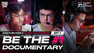 2023 PMGC Be The 1 Documentary Ep01  PUBG MOBILE ESPORTS [upl. by Jana]