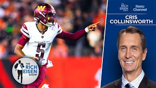 NBC Sports’ Cris Collinsworth on Jayden Daniels’ Promising NFL Future  The Rich Eisen Show [upl. by Wylma319]