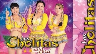 LAS CHOLITAS del Perú de ROLY ORTIZ  VIDA MIA Primicia 2014 [upl. by Malonis938]