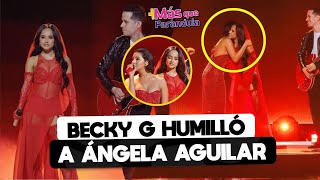 BECKY G DEJO ENM VERGUENZA A ÁNGELA AGUILAR EN LOS LATIN GRAMMY [upl. by Oicnevuj]