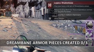 Destiny 2 Dreambane Armor Pieces Created 03  Shadowkeep Campaign [upl. by Eicram]