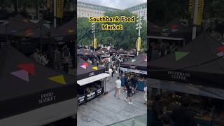 Southbank Food Market London [upl. by Ellimac]