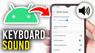 How To Turn Off Keyboard Sound On Android Phone  Full Guide [upl. by Mattox]