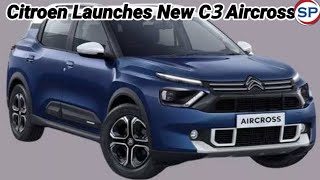 Citroen launches new C3 Aircross in India gets these features at a price less than Rs 850 lakh [upl. by Keffer431]