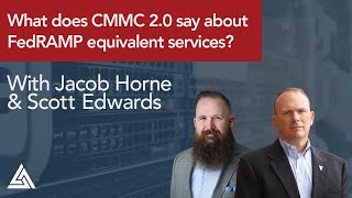 What does CMMC 20 say about FedRAMP equivalent services [upl. by Eddina]