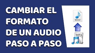 Cómo Cambiar Formato de Audio Sin Programas [upl. by Ailadgim614]