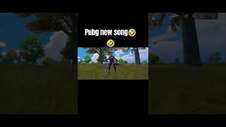 pubgmobileclutchpubgmobile pubgmobile new song 🤣🤣🤣🤣🤣 [upl. by Nyleahs432]