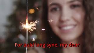 Auld Lang Syne KARAOKE Version [upl. by Retsae]