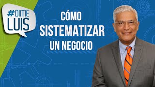 Cómo Sistematizar Un Negocio  Pon tu negocio en Piloto Automático [upl. by Aramot]