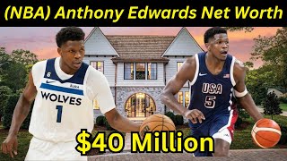 NBA Anthony Edwards Lifestyle amp Net Worth  Biography  Career  Age [upl. by Aiciled]