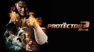 The Protector 2 2013 Movie  Tony Jaa RZA Phetthai Vongkumlao  updates Review amp Facts [upl. by Peskoff]