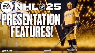 PRESENTATION FEATURES IN NHL 25 [upl. by Scharaga818]