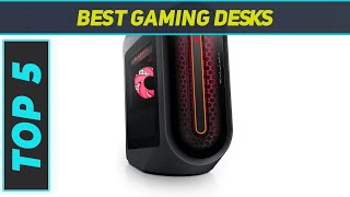 Top 5 Gaming Desks in 2023 [upl. by Shirlene]