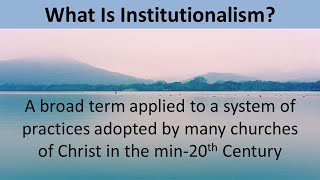 06232024 AM  What is Institutionalism  Kyle Pope [upl. by Goebel]