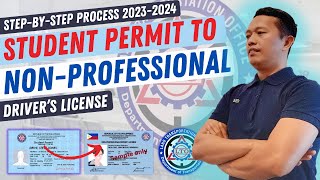 PAANO KUMUHA NG NON PROFESSIONAL DRIVERS LICENSE SA LTO  Student Permit To Non Pro Drivers License [upl. by Cardon]