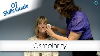 OT skills guide osmolarity [upl. by Ikilisav699]