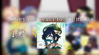 Obey me react to NBmc as  1  GCRV  HAHAHHAHA THIS VIDEO SUCKSS [upl. by Ralfston]