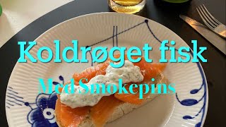 Koldrøget fisk med Smokepins [upl. by Attem]