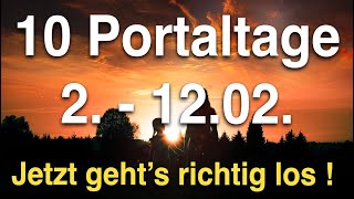 10 heftige Portaltage bis 12 Februar 😳 Bereite dich jetzt vor 😌 [upl. by Esom]