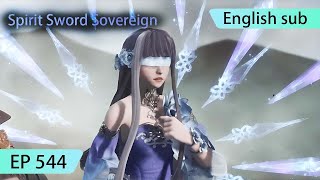 ENG SUB  Spirit Sword Sovereign EP544 highlights [upl. by Zelda]