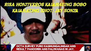 OCTA SURVEY PURO KASINUNGALINGAN ANG RESULT PANOORIN ANG PALIWANAG NI JAY [upl. by Nerine]