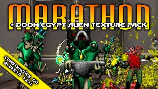 Marathon  Doom Egypt Alien Texture Pack  Trombose Combinações do Alberto 151 [upl. by Ellehcit153]