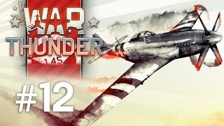 War Thunder  Max pilot de avion  Episodul 12 [upl. by Berg324]