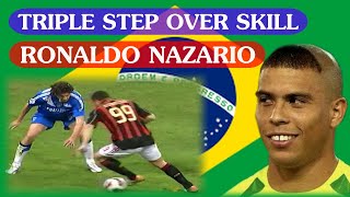 Ronaldo Nazario triple step over skill [upl. by Maleen150]