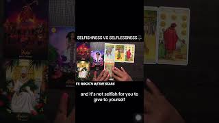 SELFISHNESS VS SELFLESSNESS⚖️ shorts fyp tarot spirituality oracle [upl. by Ardnas677]