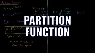 Chemical Thermodynamics 23  Partition Function [upl. by Raina]