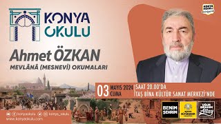 MEVLÂNÂ MESNEVİ OKUMALARI  Ahmet ÖZKAN  3052024 [upl. by Einnalem81]